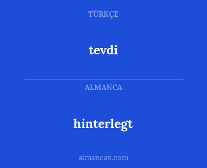 tevdi - hinterlegt