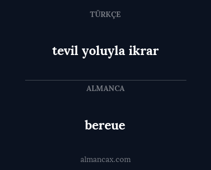 tevil yoluyla ikrar - bereue
