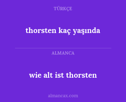 thorsten kaç yaşında - wie alt ist thorsten