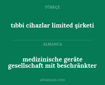 medizinische geräte gesellschaft mit beschränkter - tıbbi cihazlar limited şirketi