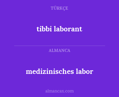 tibbi laborant - medizinisches labor