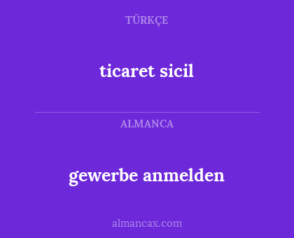 ticaret sicil - gewerbe anmelden