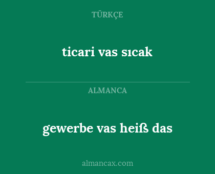 ticari vas sıcak - gewerbe vas heiß das