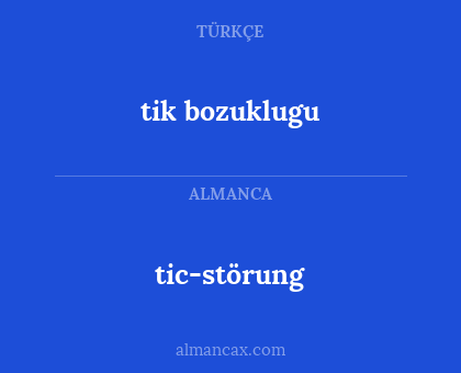 tic-störung - tik bozuklugu