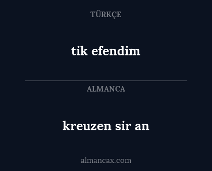 tik efendim - kreuzen sir an