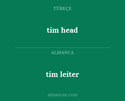 tim head - tim leiter