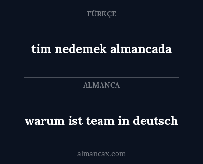 warum ist team in deutsch - tim nedemek almancada
