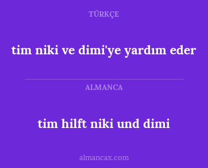 tim hilft niki und dimi - tim niki ve dimi'ye yardım eder