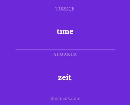 zeit - tıme