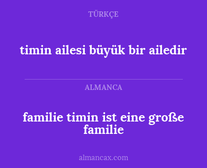 familie timin ist eine große familie - timin ailesi büyük bir ailedir