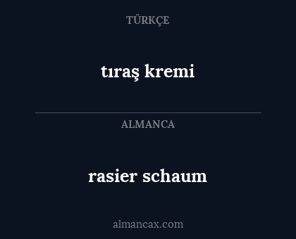 rasier schaum - tıraş kremi