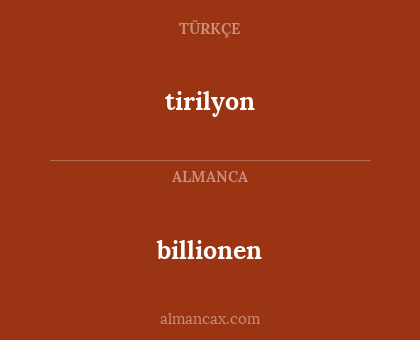 tirilyon - billionen