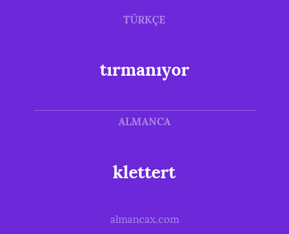 klettert - tırmanıyor