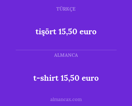 t-shirt 15,50 euro - tişört 15,50 euro