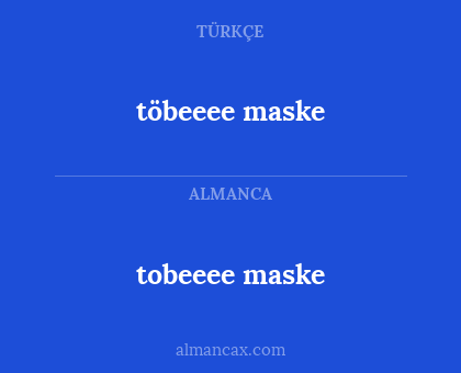 tobeeee maske - töbeeee maske