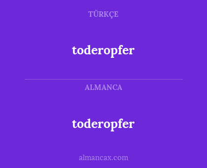 toderopfer - toderopfer