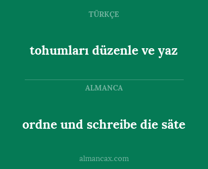 tohumları düzenle ve yaz - ordne und schreibe die säte