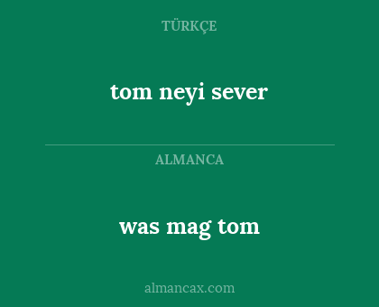 tom neyi sever - was mag tom