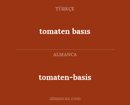 tomaten-basis - tomaten basıs