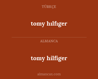 tomy hilfiger - tomy hılfıger