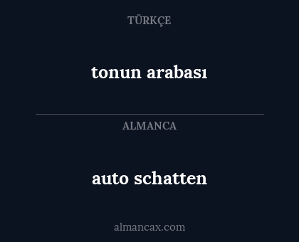 auto schatten - tonun arabası