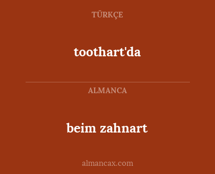toothart'da - beim zahnart