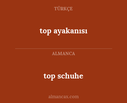 top schuhe - top ayakanısı