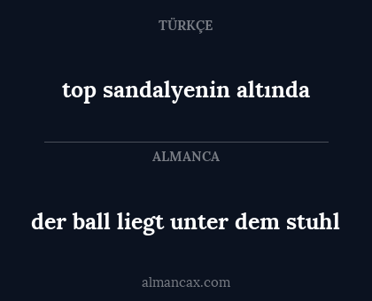 der ball liegt unter dem stuhl - top sandalyenin altında