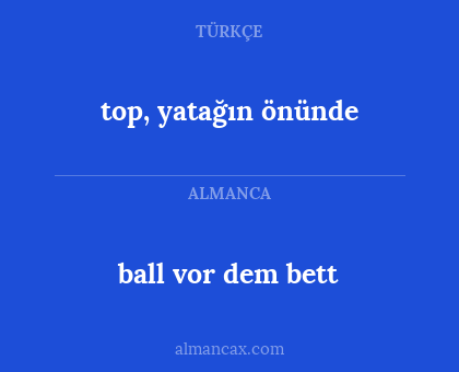 top, yatağın önünde - ball vor dem bett