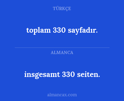 toplam 330 sayfadır. - insgesamt 330 seiten.