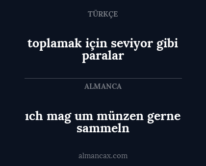 ıch mag um münzen gerne sammeln - toplamak için seviyor gibi paralar