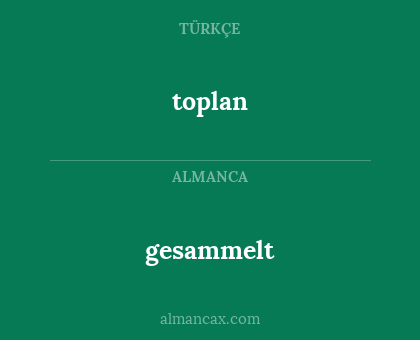 toplan - gesammelt