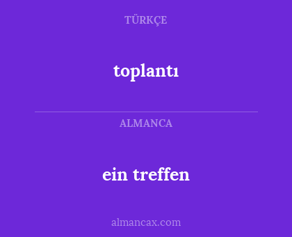 ein treffen - toplantı