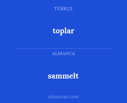 toplar - sammelt