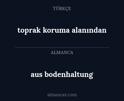 toprak koruma alanından - aus bodenhaltung