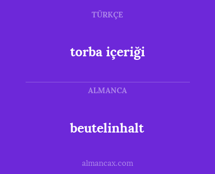 beutelinhalt - torba içeriği