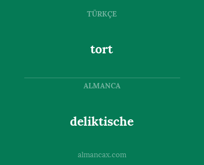 tort - deliktische
