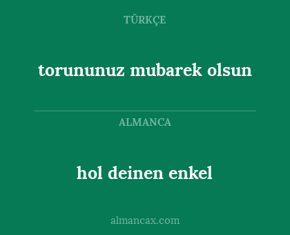 hol deinen enkel - torununuz mubarek olsun