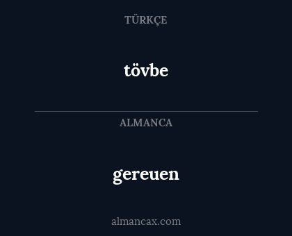 tövbe - gereuen