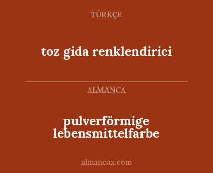 toz gida renklendirici - pulverförmige lebensmittelfarbe