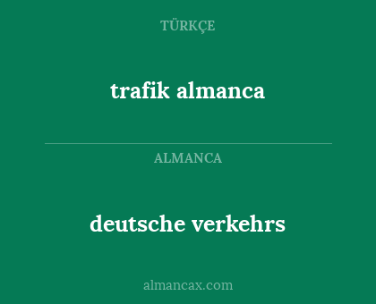 trafik almanca - deutsche verkehrs