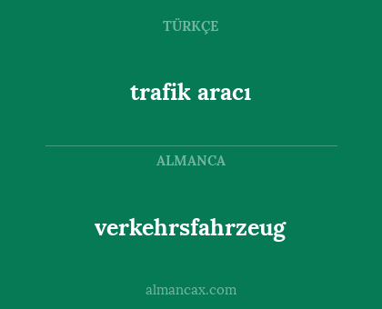 trafik aracı - verkehrsfahrzeug