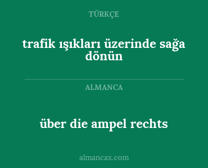 trafik ışıkları üzerinde sağa dönün - über die ampel rechts