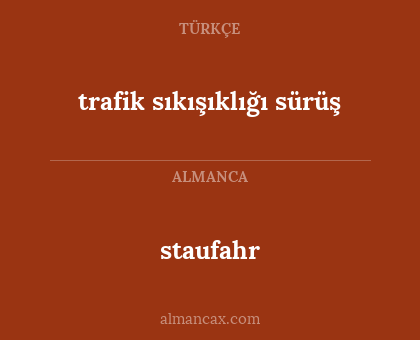 staufahr - trafik sıkışıklığı sürüş