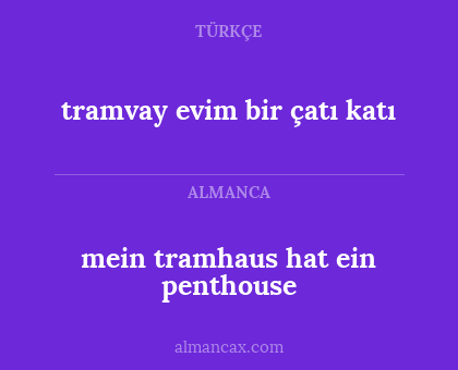 mein tramhaus hat ein penthouse - tramvay evim bir çatı katı