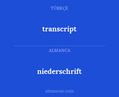 transcript - niederschrift