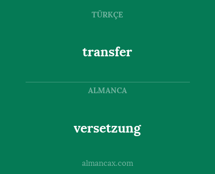 versetzung - transfer