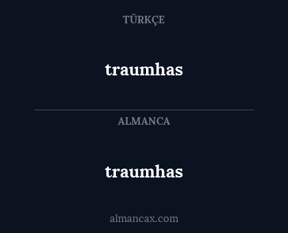 traumhas - traumhas
