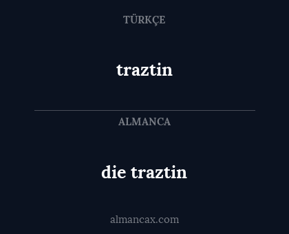 traztin - die traztin