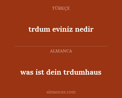 was ist dein trdumhaus - trdum eviniz nedir